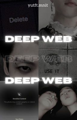 DEEP WEB - KẺ LỪA ĐẢO VÔ HÌNH