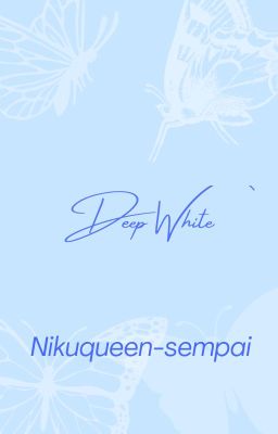 Deep White (One-shot Fix Miraculous Concurso)