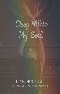 Deep Within My Soul