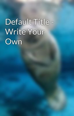 Default Title - Write Your Own