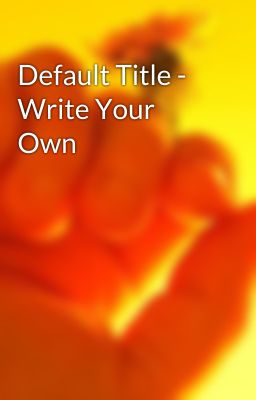 Default Title - Write Your Own