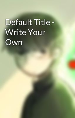 Default Title - Write Your Own