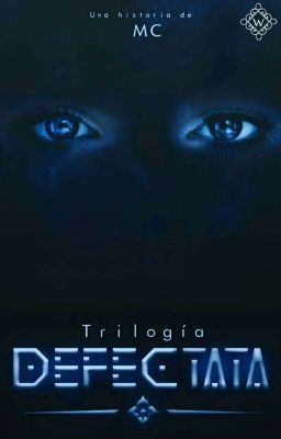 DEFECTATA (Libro I) 