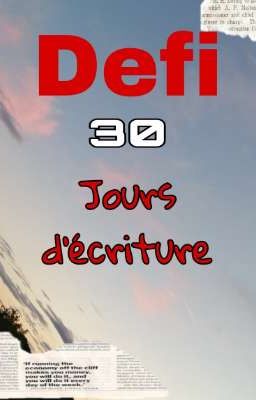 Défi 30 jours d'écriture 