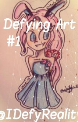 Defying Art (not really) [#1]