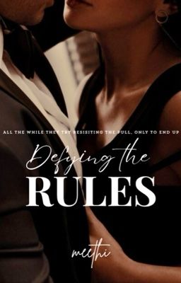 Defying The Rules