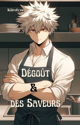 Dégoût & des Saveurs [TodoBaku]