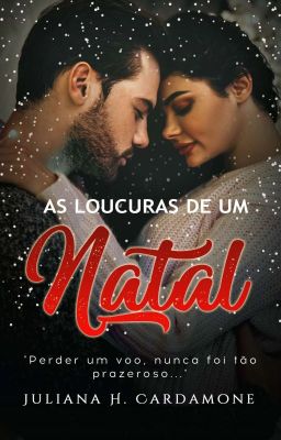 [DEGUSTAÇÃO] As Loucuras de um Natal