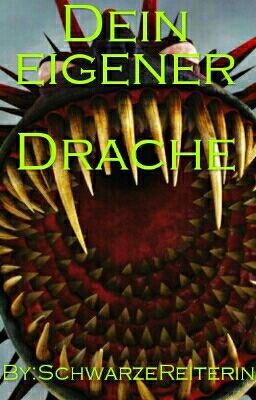 Dein eigener Drache