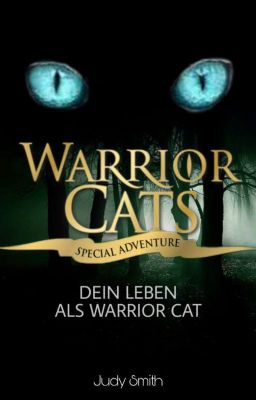 Dein Leben als Warriorcat