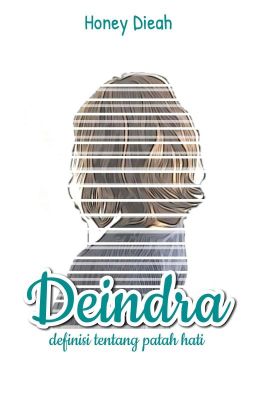 Deindra, Si Gadis Es