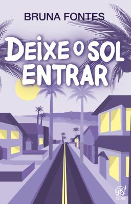 Deixe o sol entrar