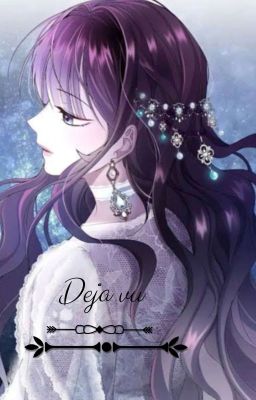 Deja vu [Book 1: You are a star painted with a left hand]