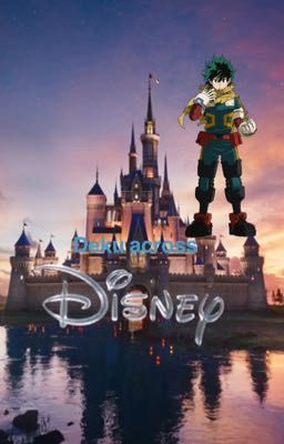 Deku across Disney (Deku x harem)