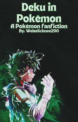 Deku in Pokémon(Pokémon)