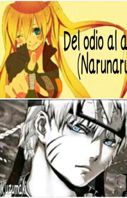 Del odio al amor (Narunaru) 