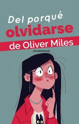 Del porqué olvidarse de Oliver Miles