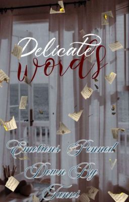 Delicate Words