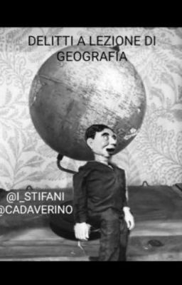 Delitti a lezione di geografia