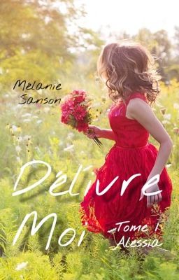 Délivre-Moi / Tome 1 : Alessia