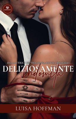 Deliziosamente Indomita in e-book in preorder , uscita 9 settembre