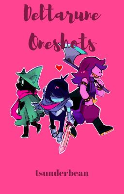 deltarune oneshots