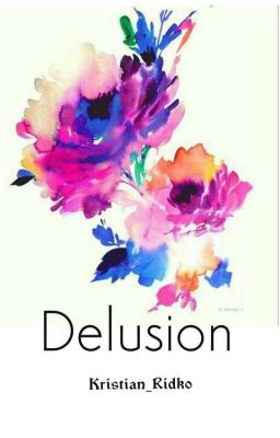 Delusion