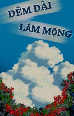 Đêm Dài Lắm Mộng