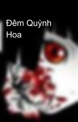 Đêm Quỳnh Hoa