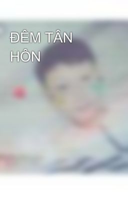 ĐÊM TÂN HÔN