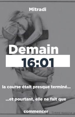 Demain 16:01