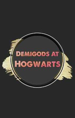 Demigod at Hogwarts