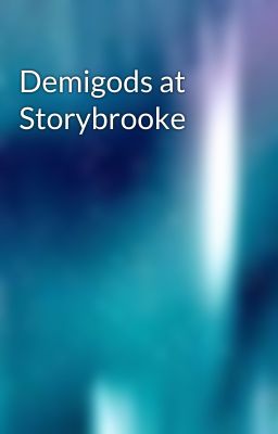 Demigods at Storybrooke 