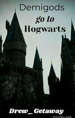 Demigods go to Hogwarts 