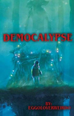 Democalypse