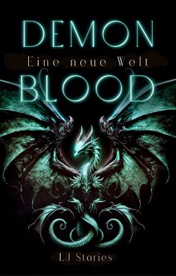 Demon Blood - Eine neue Welt