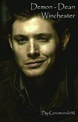 Demon - Dean Winchester