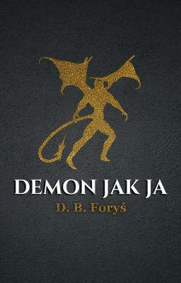 Demon Jak Ja | One Shot