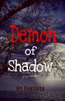 Demon of shadow