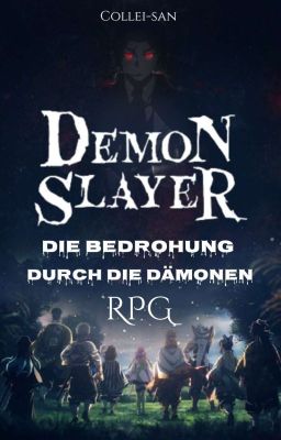 Demon Slayer: Die Bedrohung Durch Die Dämonen [RPG]