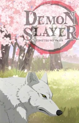 DEMON SLAYER: el amor de un lobo solitario