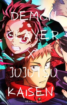 Demon Slayer x JuJutsu Kaisen - Crossover