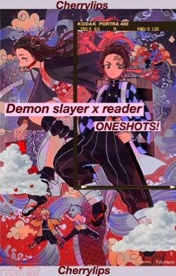 Demon slayer x reader ONESHOTS