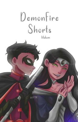 DemonFire: Shorts!