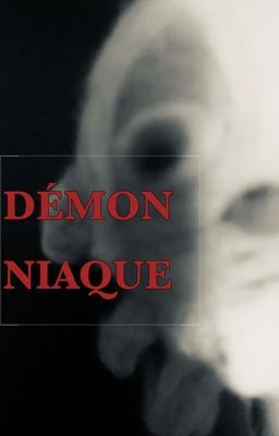 DÉMONIAQUE