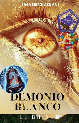 Demonio Blanco - Lágrimas de Oro - (Shiroi Akuma #1) - #HA2023