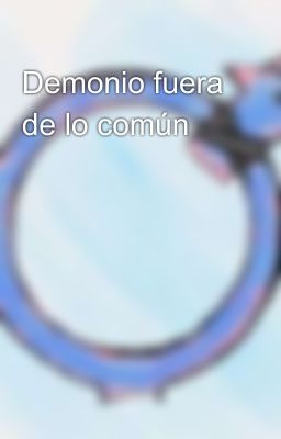 Demonio fuera de lo común 