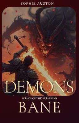 Demons Bane: Wrath Of The Seraphim 