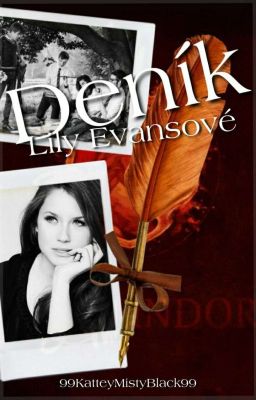 Deník Lily Evansové /KOᖇᗴKᑕᗴ/Dokončeno/