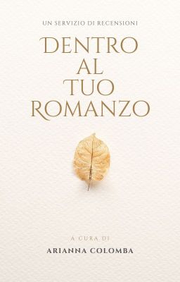 Dentro al Tuo Romanzo - Servizio di Recensioni e Schede di Valutazione